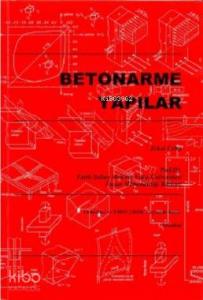 Betonarme Yapılar; Depreme Dayanıklı Yapı Tasarımı