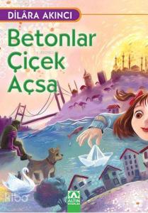 Betonlar Çiçek Açsa
