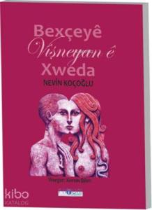 Bexçeyê Vişneyan ê Xweda