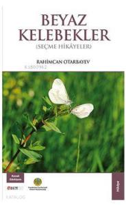 Beyaz Kelebekler