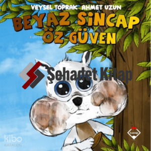 Beyaz Sincap Öz Güven