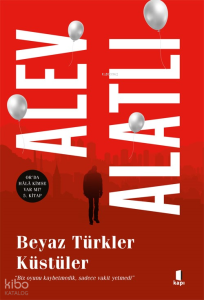 Beyaz Türkler Küstüler