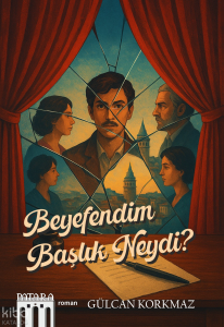 Beyefendim Başlık Neydi?