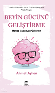 Beyin Gücünü Geliştirme