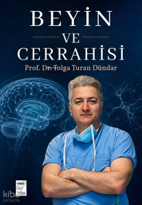 Beyin ve Cerrahisi