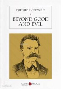 Beyond Good and Evil