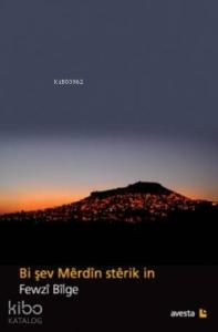 Bi Şev Merdin Sterik in