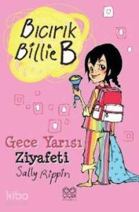 Bıcırık Billie B Gece Yarısı Ziyafeti