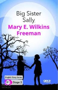 Big Sister Sally İngilizce Hikayeler B1 Stage3