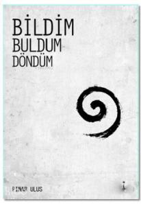 Bildim Buldum Döndüm
