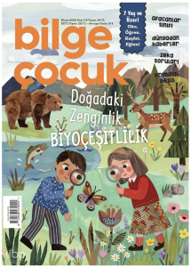 Bilge Çocuk Dergisi Sayı: 116 (Nisan 2026);Doğadaki Zenginlik Biyoçeşitlilik