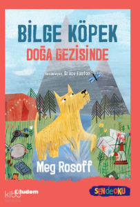 Bilge Köpek Doğa Gezisinde