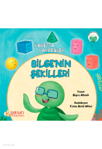 Bilge’nin Şekilleri - Karetta Kardeşler