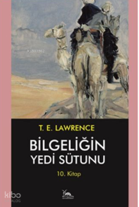 Bilgeliğin Yedi Sütunu 10. Kitap