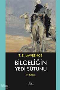 Bilgeliğin Yedi Sütünü  9. Kitap