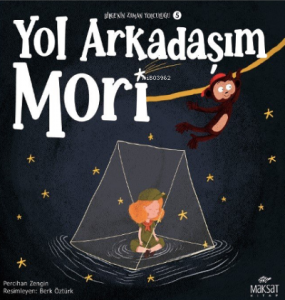 Bilgenin Zaman Yolculuğu 5;Yol Arkadaşım Mori