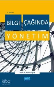 Bilgi Çağında Yönetim