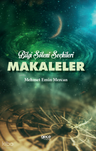 Bilgi Şöleni Seçkileri - Makaleler