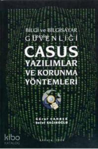 Bilgi ve Bilgisayar Casus Yazılımlar ve Korunma Yöntemleri