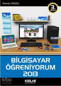 Bilgisayar Öğreniyorum 2013
