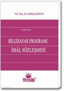 Bilgisayar Programı İmal Sözleşmesi