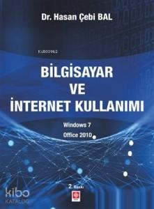 Bilgisayar ve İntenet Kullanımı Windows 7 - Office 2010