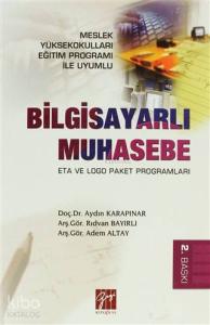 Bilgisayarlı Muhasebe; Eta ve Logo Paket Programları
