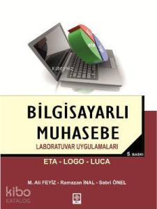 Bilgisayarlı Muhasebe Laboratuvar Uygulamaları