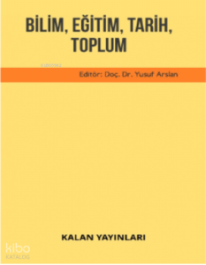 Bilim, Eğitim, Tarih, Toplum