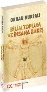 Bilim Toplum ve İnsana Bakış