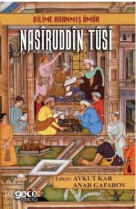 Bilime Adanmış Ömür Nasiruddin Tusi