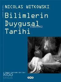 Bilimlerin Duygusal Tarihi