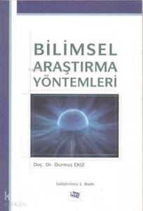 Bilimsel Araştırma Yöntemleri