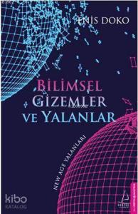 Bilimsel Gizemler ve Yalanlar