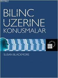 Bilinç Üzerine Konuşmalar