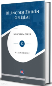 Bilinçdışı Zihnin Gelişimi