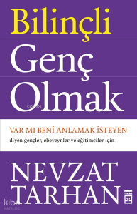 Bilinçli Genç Olmak