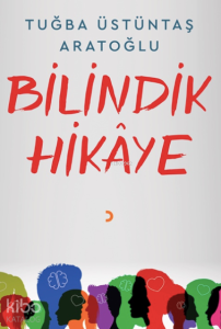 Bilindik Hikâye