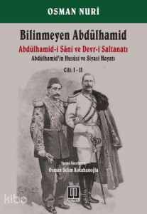 Bilinmeyen Abdülhamid Cilt 1-2