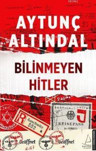 Bilinmeyen Hitler