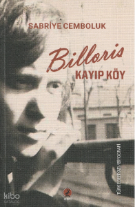 Billoris;Kayıp Köy