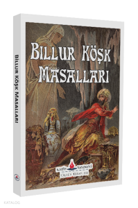 Billur Köşk Masalları