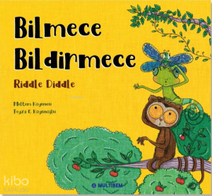 Bilmece Bildirmece - Riddle Diddle