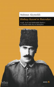 Binbaşı Kasım'In Hatıraları