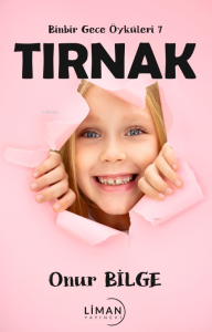 Binbir Gece Öyküleri 7 Tırnak