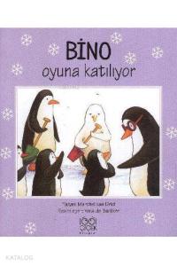Bino Oyuna Katılıyor