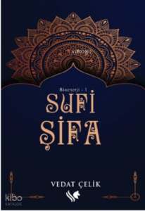 Bioenerji 1;Sufi Şifa