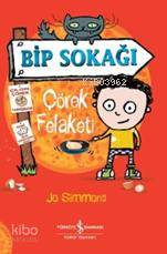 Bip Sokağı - Çörek Felaketi