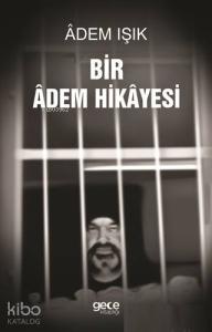 Bir Adem Hikayesi