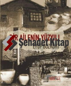 Bir Ailenin Yüzyılı